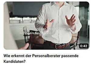 Wie erkennt der Headhunter einen guten Kandidaten