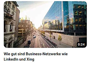 Wie gut sind Business-Netzwerke wie LinkedIn oder Xing